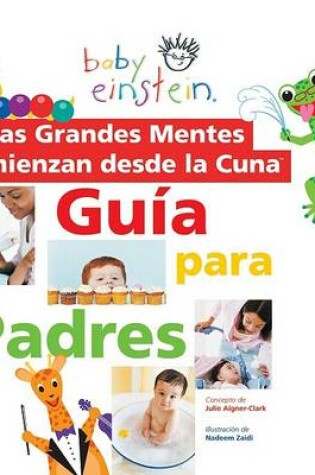 Cover of Las Grandes Mentes Comienzan Desde la Cuna