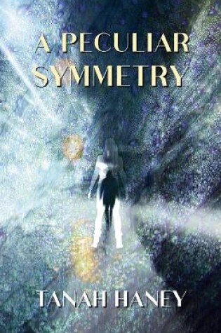 Cover of A Peculiar Symmetry