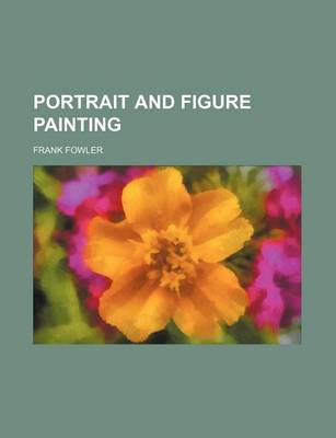 Book cover for Portrait and Figure Painting