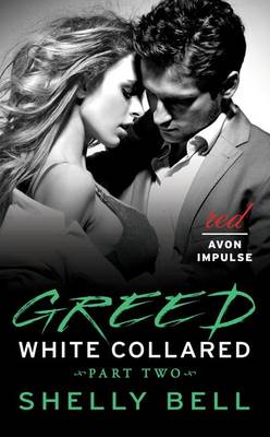 Book cover for White Collared Part Two: Greed