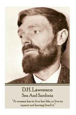 Cover of D.H. Lawrence - Sea And Sardinia
