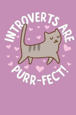 Cover of Introverts Are Purr-Fect!