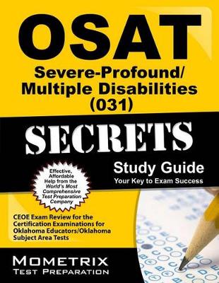 Cover of Osat Severe-Profound/Multiple Disabilities (031) Secrets Study Guide