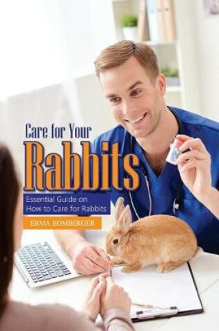 Cover of Care for Your Rabbits