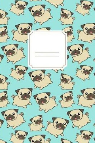 Cover of Pug Puppy Notebook
