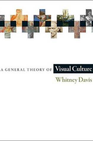 Cover of A General Theory of Visual Culture