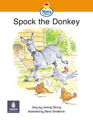 Book cover for Story Street Emergent stage step 4: Spock the Donkey Large Book Format