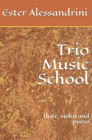 Cover of Trio Music School