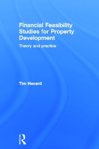 Cover of Financial Feasibility Studies for Property Development