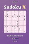 Book cover for Sudoku X - 200 Normal Puzzles 9x9 vol.2