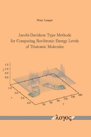 Cover of Jacobi-Davidson Type Methods for Computing Rovibronic Energy Levels of Triatomic Molecules