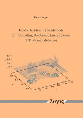 Book cover for Jacobi-Davidson Type Methods for Computing Rovibronic Energy Levels of Triatomic Molecules