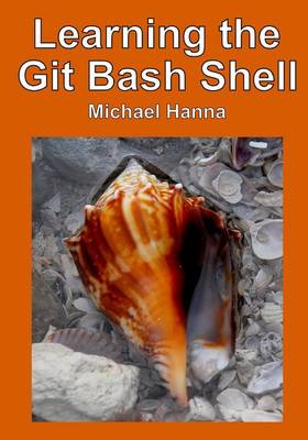 Book cover for Learning the Git Bash Shell