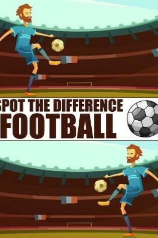 Cover of Spot The Difference Football!