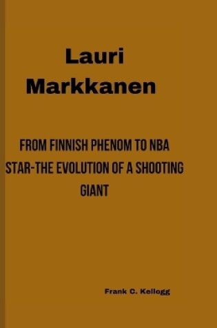 Cover of Lauri Markkanen