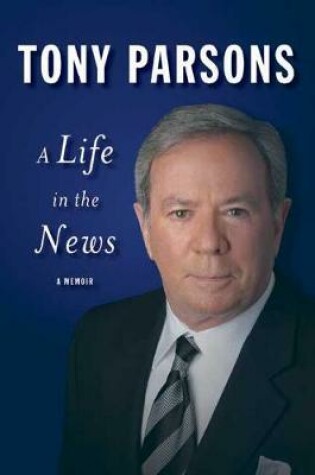 Cover of A Life in the News