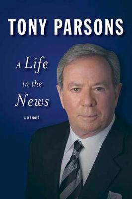 Book cover for A Life in the News