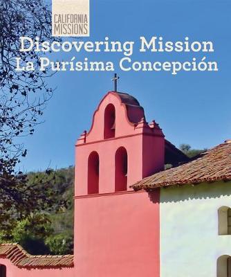 Book cover for Discovering Mission La Purísima Concepción