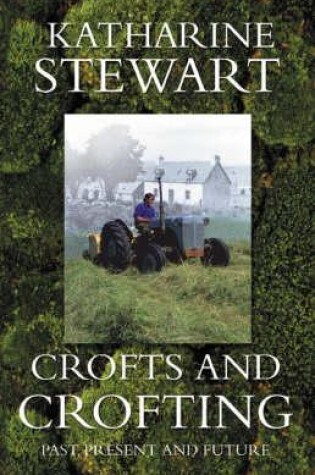 Cover of Crofts and Crofting