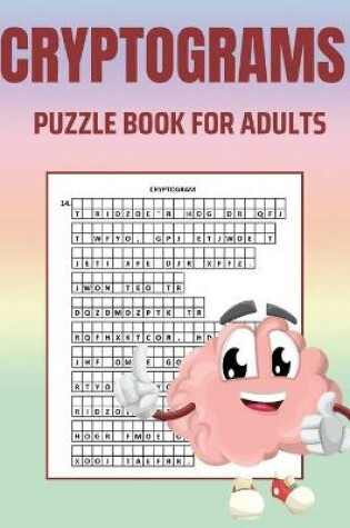 Cover of Cryptograms Puzzle Book for Adults