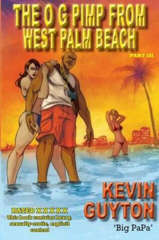 Cover of The O.G. Pimp From West Palm Beach Book III