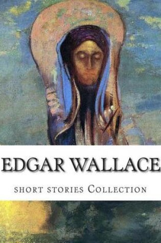 Cover of Edgar Wallace, short stories Collection