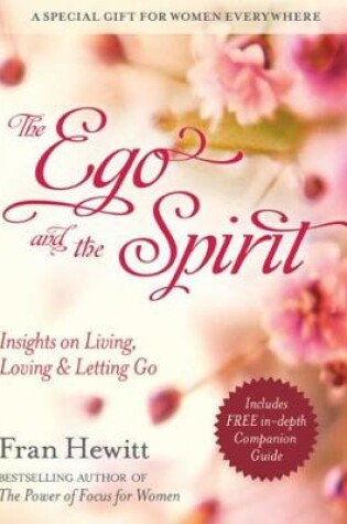 Cover of Ego And The Spirit