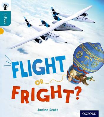 Book cover for Oxford Reading Tree inFact: Level 9: Flight or Fright?