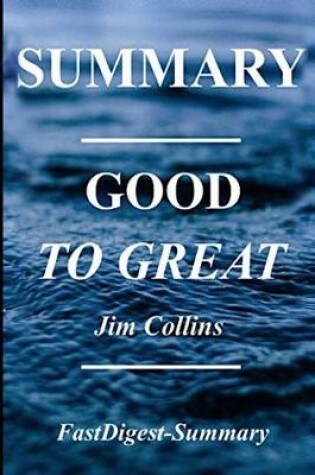 Cover of Summary - Good to Great