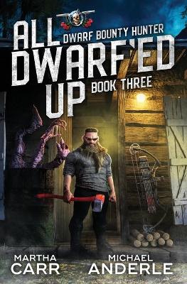 Book cover for All Dwarf'ed Up