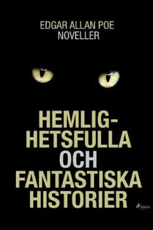 Cover of Hemlighetsfulla och fantastiska historier