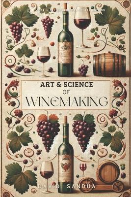 Book cover for Art and Science of Winemaking