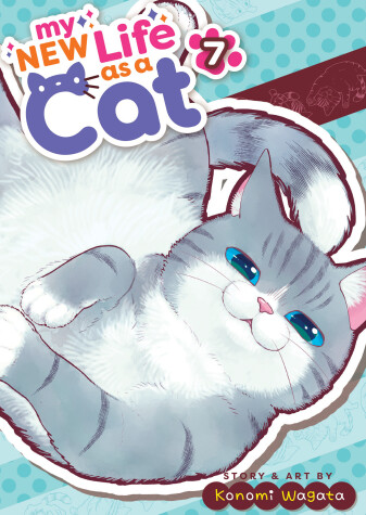 Cover of My New Life as a Cat Vol. 7