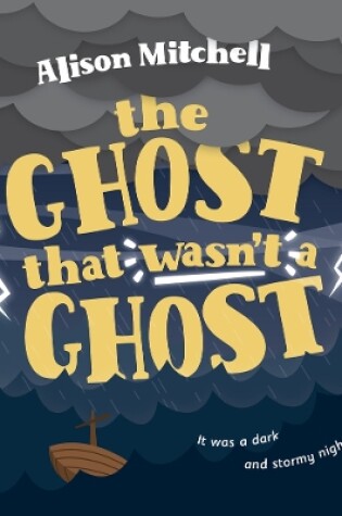 Cover of The ghost that wasn't a ghost