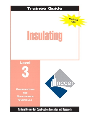 Book cover for Insulating Level 3 Trainee Guide, 1e, Binder