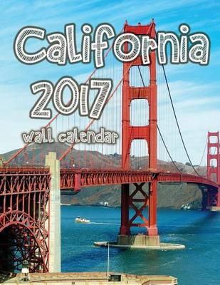 Book cover for California 2017 Wall Calendar (UK Edition)