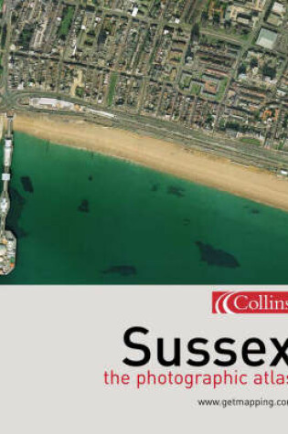 Cover of Photographic Atlas of Sussex