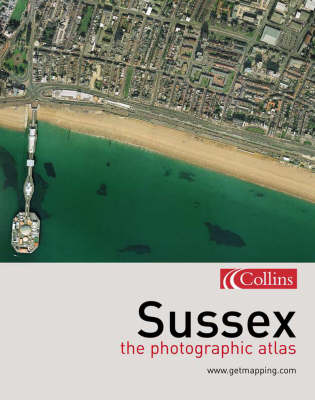 Cover of Photographic Atlas of Sussex