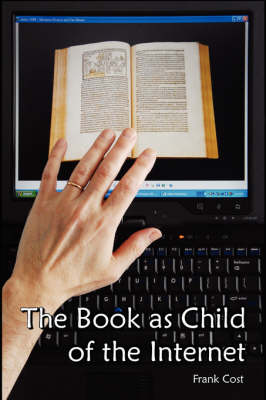 Book cover for The Book as Child of the Internet