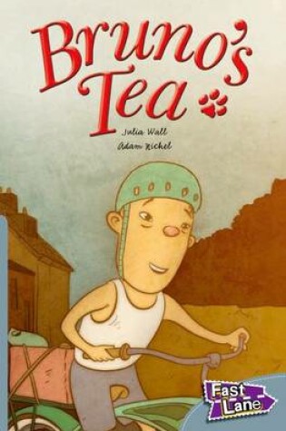 Cover of Bruno's Tea Fast Lane Silver Fiction