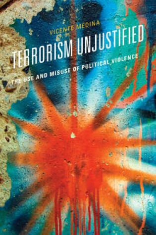 Cover of Terrorism Unjustified