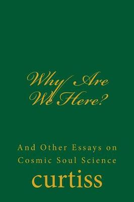 Book cover for Why Are We Here?