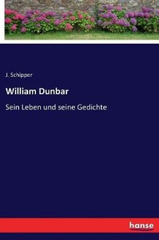 Cover of William Dunbar