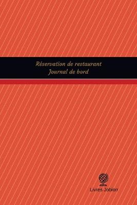 Cover of Reservation de restaurant Journal de bord