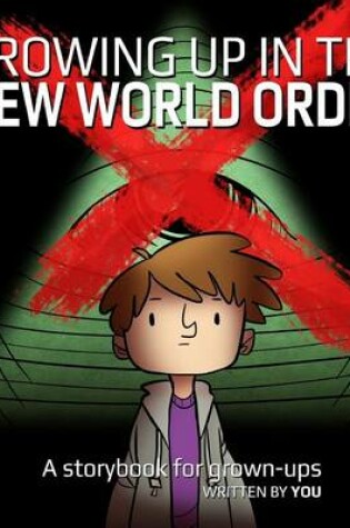 Cover of Growing Up in the New World Order