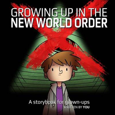 Book cover for Growing Up in the New World Order