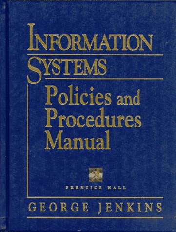 Book cover for Information Systems Policies and Procedures Manual