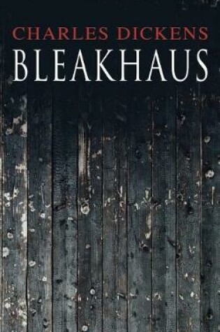 Cover of Bleakhaus