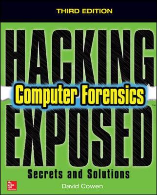 Cover of Hacking Exposed Computer Forensics, Third Edition