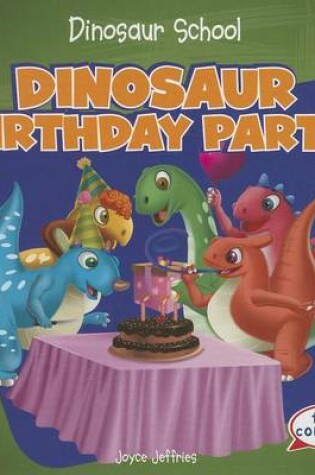 Cover of Dinosaur Birthday Party